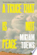 A Truce That Is Not Peace