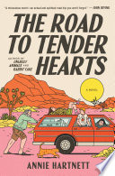 The Road to Tender Hearts