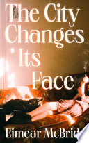 The City Changes Its Face