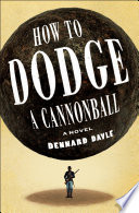 How to Dodge a Cannonball