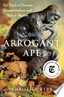 The Arrogant Ape