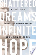 Shattered Dreams, Infinite Hope