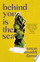 Behind You Is the Sea