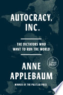 Autocracy, Inc.